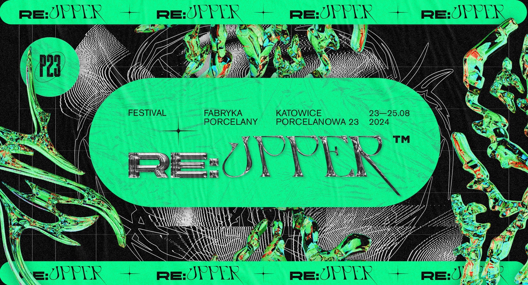RE: UPPER FESTIVAL 2024 | KATOWICE