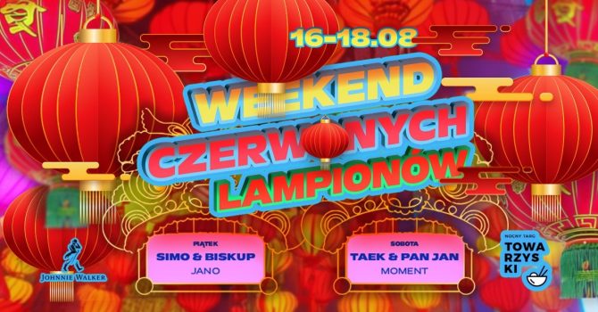 WEEKEND CZERWONYCH LAMPIONÓW