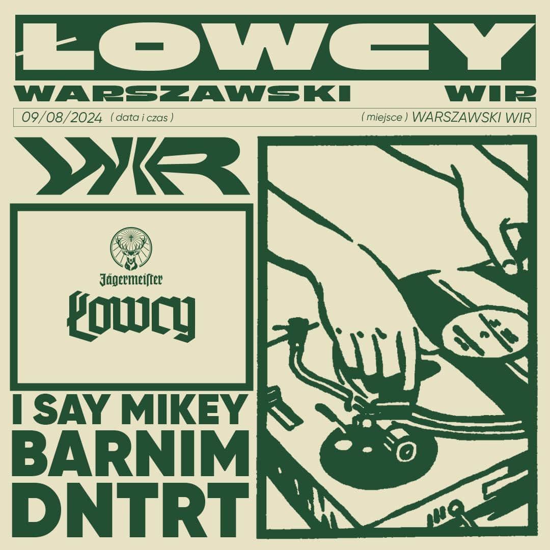 ŁOWCY x 09.08 x WIR