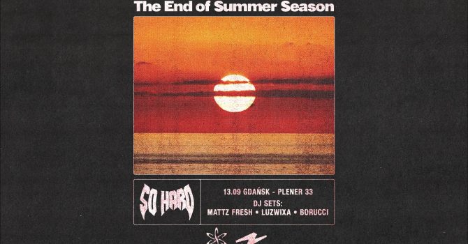 SO HARD SS’24 x Ulica Elektryków | Gdańsk