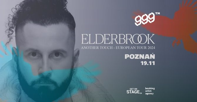 Elderbrook | Tama | Poznań (druga data)