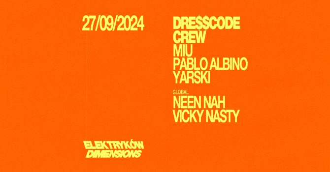 ELEKTRYKÓW DIMENSIONS: DRE$$CODE CREW