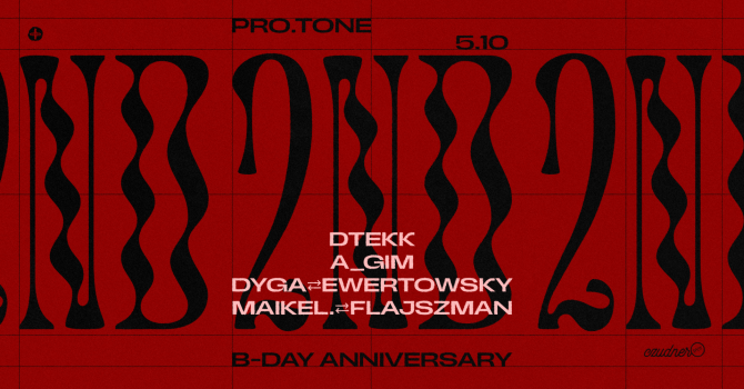YEAR TWO. – Dtekk | A_GIM – urodziny pro.TONE | Gdańsk