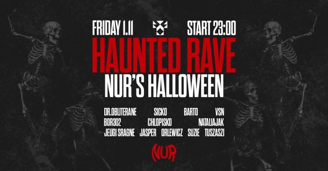 HAUNTED RAVE: Nur’s halloween