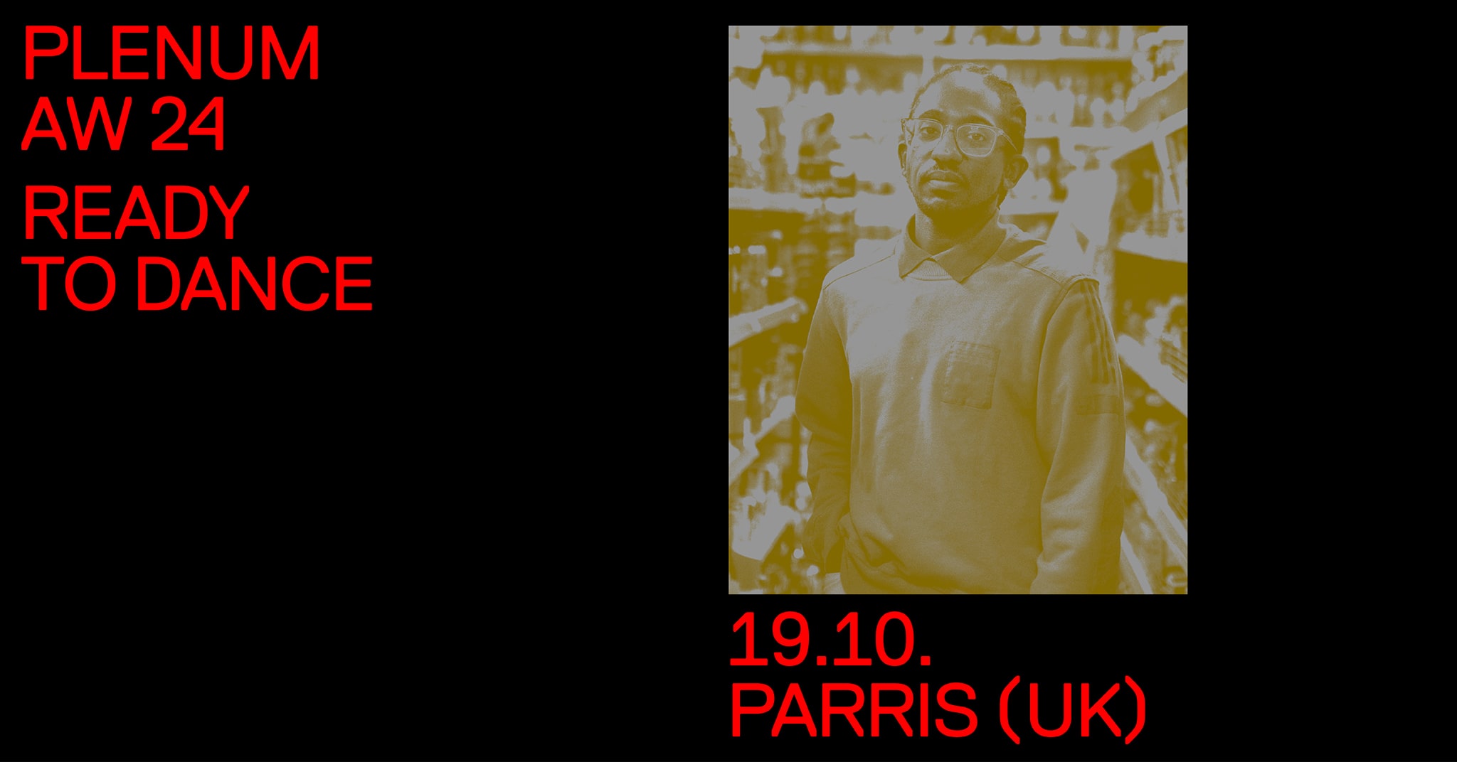 PLENUM AW24: PARRIS (UK)