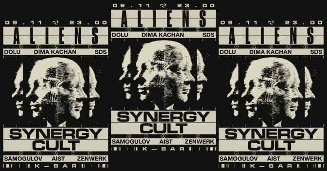 Aliens x Synergy Cult at k-bar