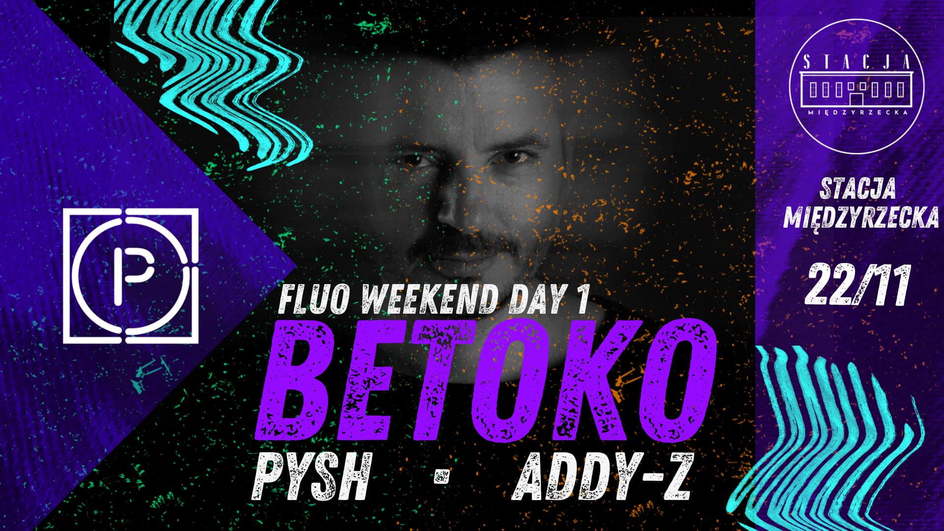 Fluo Weekend DAY 1 – Betoko (OKO Recordings)