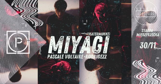 SPEECHLESS: Miyagi & Pascale Voltaire [nowa data wkrótce]
