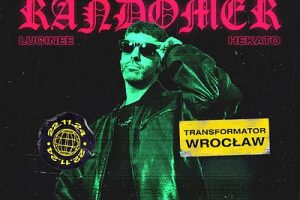 Randomer (UK) | Transformator | Wrocław