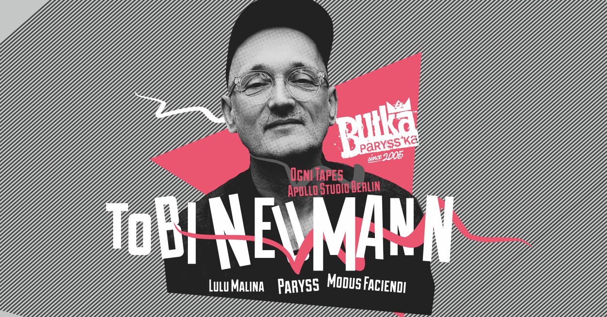 BUŁKA PARYSS’KA – TOBI NEUMANN (Berlin), LuLu Malina | Sopot