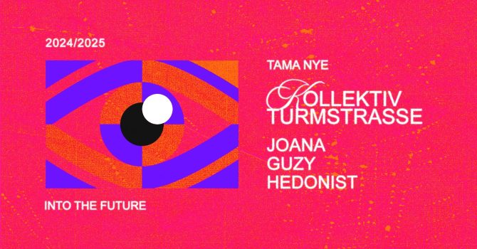 TAMA NYE: KOLLEKTIV TURMSTRASSE | Poznań