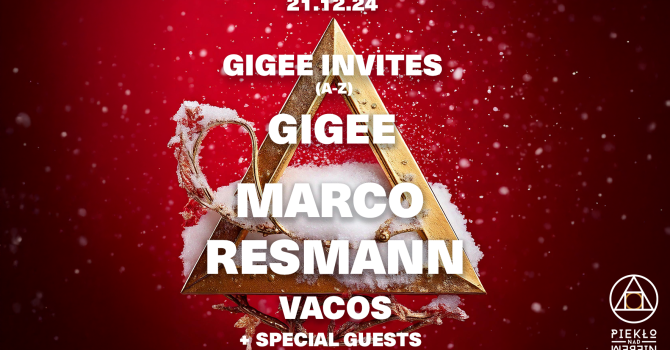 GIGEE Invites: Marco Resmann, GIGEE & Vacos | Warszawa