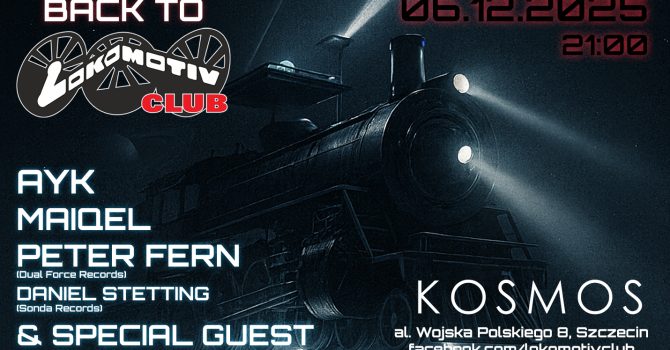 Back to the Lokomotiv vol. 7 | Kosmos | Szczecin